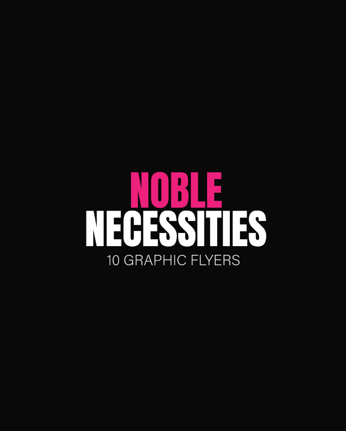 Noble Necessities (10 flyers)